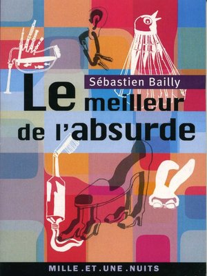 cover image of Le Meilleur de l'absurde